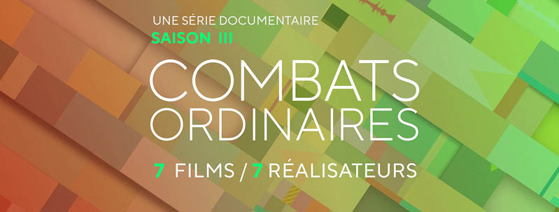 Combats Ordinaires – Saison 3